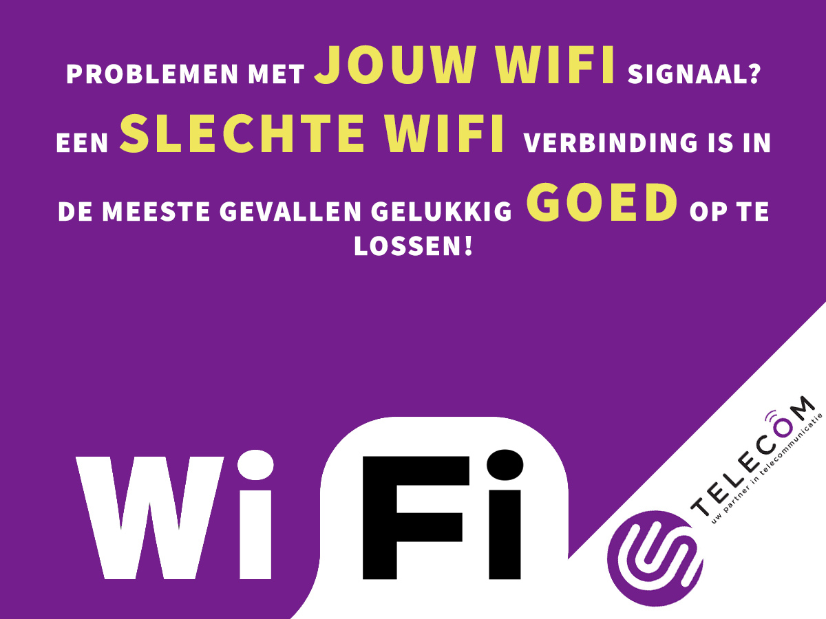 10 Tips Om WiFi-Ontvangst Te Verbeteren - CS Telecom & IT
